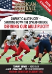 Simplistic Multiplicity-Shutting Down the Spread Offense Defining Our Multiplicity
