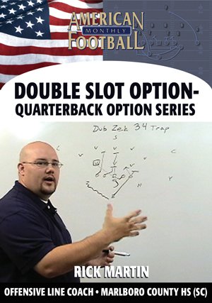 Double Slot Option - Quarterback Option Series