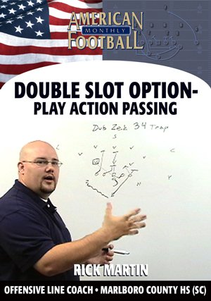 Double Slot Option - Play Action Passing