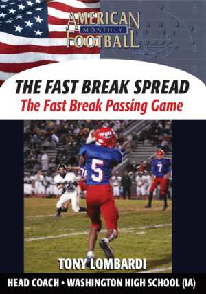 The Fast Break Spread - The Fast Break Passing Game