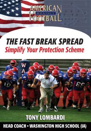 The Fast Break Spread - Simplify Your Protection Scheme