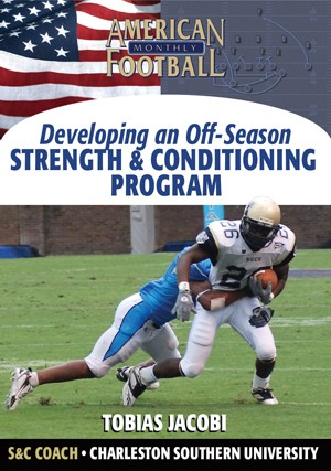 Developing an Off-Season Football S & C Program