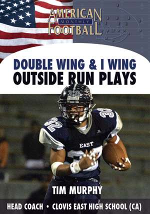 Double Wing & I Wing - Outside Run Plays