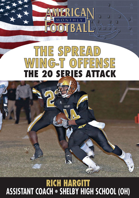 Spread Wing-T  The 20 Series Attack