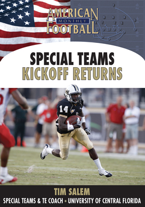 Tim Salem Special Teams  - Kickoff Returns