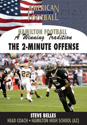 Hamilton High School -A Winning Tradition: The Two-Minute Offense