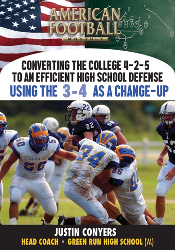 Converting the College 4-2-5 to High School Defense - Using the 3-4 as a Change Up